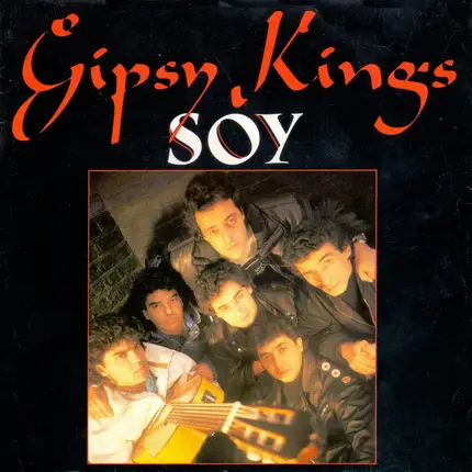Gipsy Kings - Soy