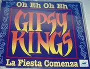 CD Single - Gipsy Kings - Oh Eh Oh Eh / La Fiesta Comenza