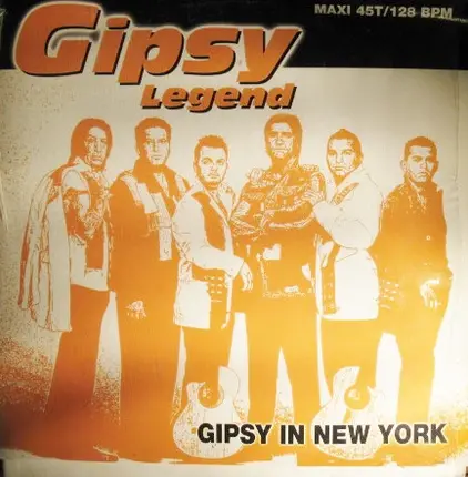 Gipsy Legend - Gipsy In New York