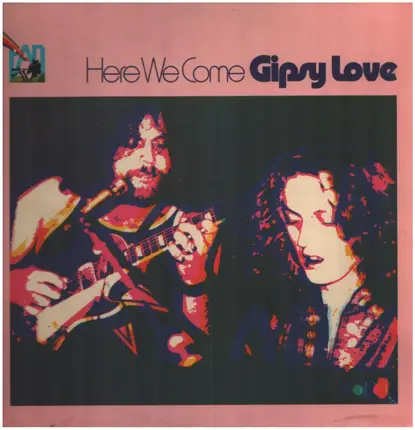 Gipsy Love - Here We Come