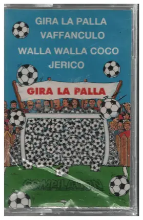 Gira La Palla, Jerico a.o. - Gira La Pala Compilation