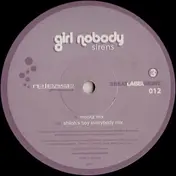 Girl Nobody - SIRENS