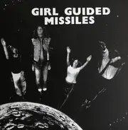 Girl Guided Missiles - Desperate Men