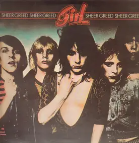 The Girl - SHEER GREED