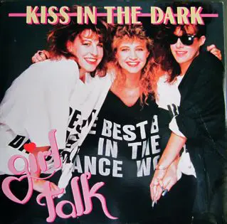 Girl Talk - Kiss In The Dark
