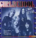 CD - Girlschool - C'Mon Let's Go