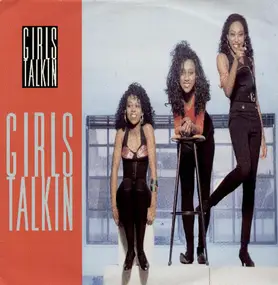 Girls Talkin' - Girls Talkin'