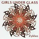 CD - Girls Under Glass - Zyklus