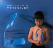 Girls Under Glass - Minddiver