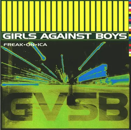 Girls Against Boys - Freak*on*Ica