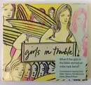 CD - Girls In Trouble - Girls In Trouble - Still Sealed
