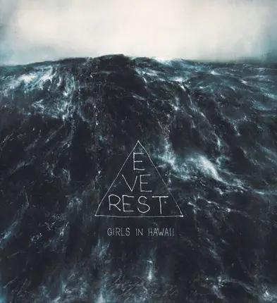 Girls In Hawaii - Everest
