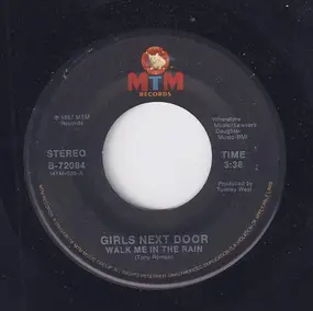 Girls Next Door - Walk Me In The Rain