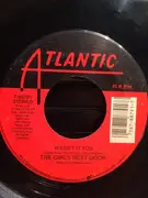 7inch Vinyl Single - Girls Next Door - He's Gotta Have Me