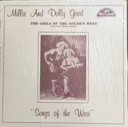 Girls Of The Golden West - Millie And Dolly Good "Songs Of The West"