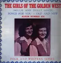 LP - Girls Of The Golden West - Songs For You -- Old And New Album Number Six