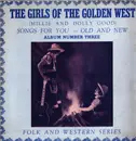 LP - Girls Of The Golden West - Songs For You -- Old And New Album Number Three