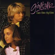 7inch Vinyl Single - Girltalk - Can The Rhythm