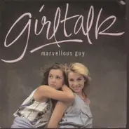 Girltalk - Marvellous Guy / Marvellous Guy (Instrumental)