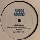 12'' - Girl Unit - Wut/ Claude Von Stroke Rmx