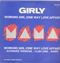 12inch Vinyl Single - Girly - Working Girl (One Way Love Affair)