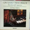 LP - Girolamo Frescobaldi / Lionel Party - Toccatas And Capriccios