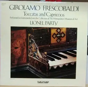 Girolamo Frescobaldi - Toccatas And Capriccios