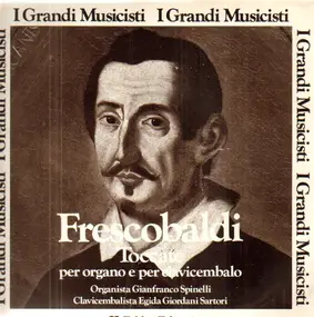 Girolamo Frescobaldi - Toccate per organo e per clavicembalo
