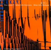 LP - Girolamo Frescobaldi - Fiori Musicali — Messa Della Madonna
