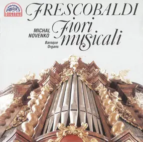Girolamo Frescobaldi - Fiori Musicali