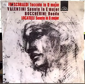 Girolamo Frescobaldi - Toccata In D Major / Sonata In E Major / Rondo / Sonata In D Major