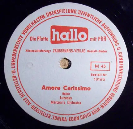 Gisa Howe mit Unknown Artist , Martin's-Band / Marconi's Orchestra - Küss' Mich Nochmal / Amore Carissimo