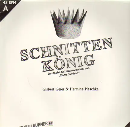 Gisbert Geier & Hermine Plaschke - Schnittenkönig