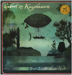 gisbert zu knyphausen - Das Licht Dieser Welt