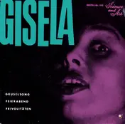 Gisela Jonas - Gruselsong / Feierabend / Frivolitäten