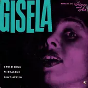 7inch Vinyl Single - Gisela Jonas - Gruselsong / Feierabend / Frivolitäten