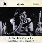 Gisela Jonas - Es Führt Kein Weg Zurück / Aus Mangel An Gelegenheit