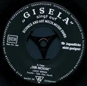 7inch Vinyl Single - Gisela Jonas - Der Novak II. Folge / Die Gurke / Le Sentier D'Amour