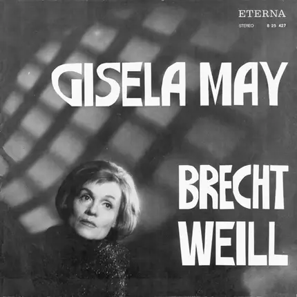 Gisela May - Brecht