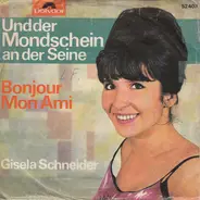 Gisela Schneider - Und Der Mondschein An Der Seine