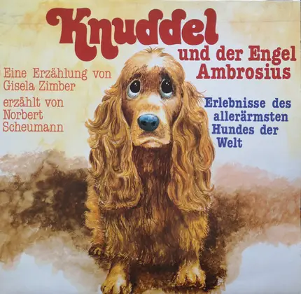 Gisela Zimber , Norbert Scheumann - Knuddel und der Engel Ambrosius