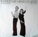 LP - Gisela May, Alfred Müller - Im Ernst Wir Meinen Es Heiter