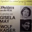 LP - Gisela May & Wolf Kaiser - Anekdoten aus aller Welt