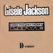 Gisele Jackson - Fooling With My Love