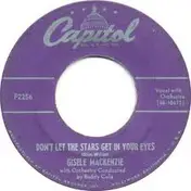 Gisele Mackenzie - My Favorite Song / Don't Let The Stars Get In Your Eyes
