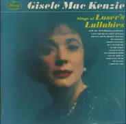 Gisele MacKenzie With Al Pellegrini & Orchestra - Sings Of Loser's Lullabies