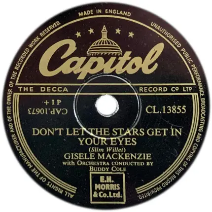Gisele MacKenzie - Darlin' You Can't Love Two / Don't Let The Stars Get In Your Eyes
