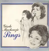 LP - Gisele Mackenzie - Gisele Mackenzie sings
