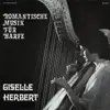 LP - Giselle Herbert - Romantische Musik Für Harfe