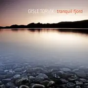 CD - Gisle Torvik - Tranquil Fjord - digipak, Promo